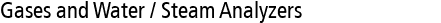 Gases and Water / Steam Analyzers